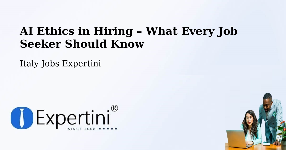 AI Ethics in Recruitment & Hiring – Stio - Stio, Italy Jobs Expertini